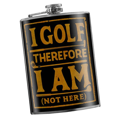 Flask - I Golf, Therefore I Am... - Father's Day