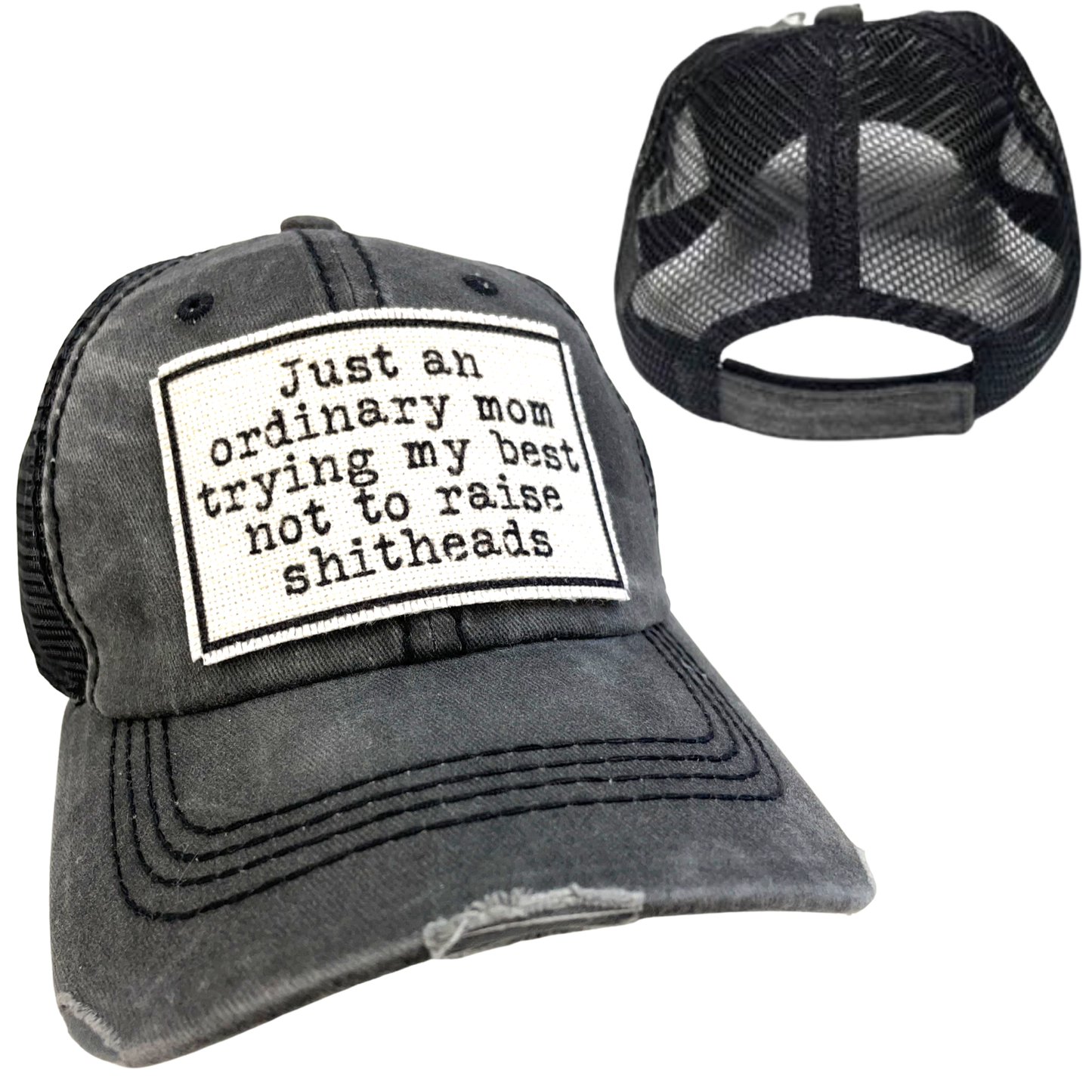 MOM TRYING NOT TO RAISE SHITHEADS | WOMAN'S HAT | DISTRESSED