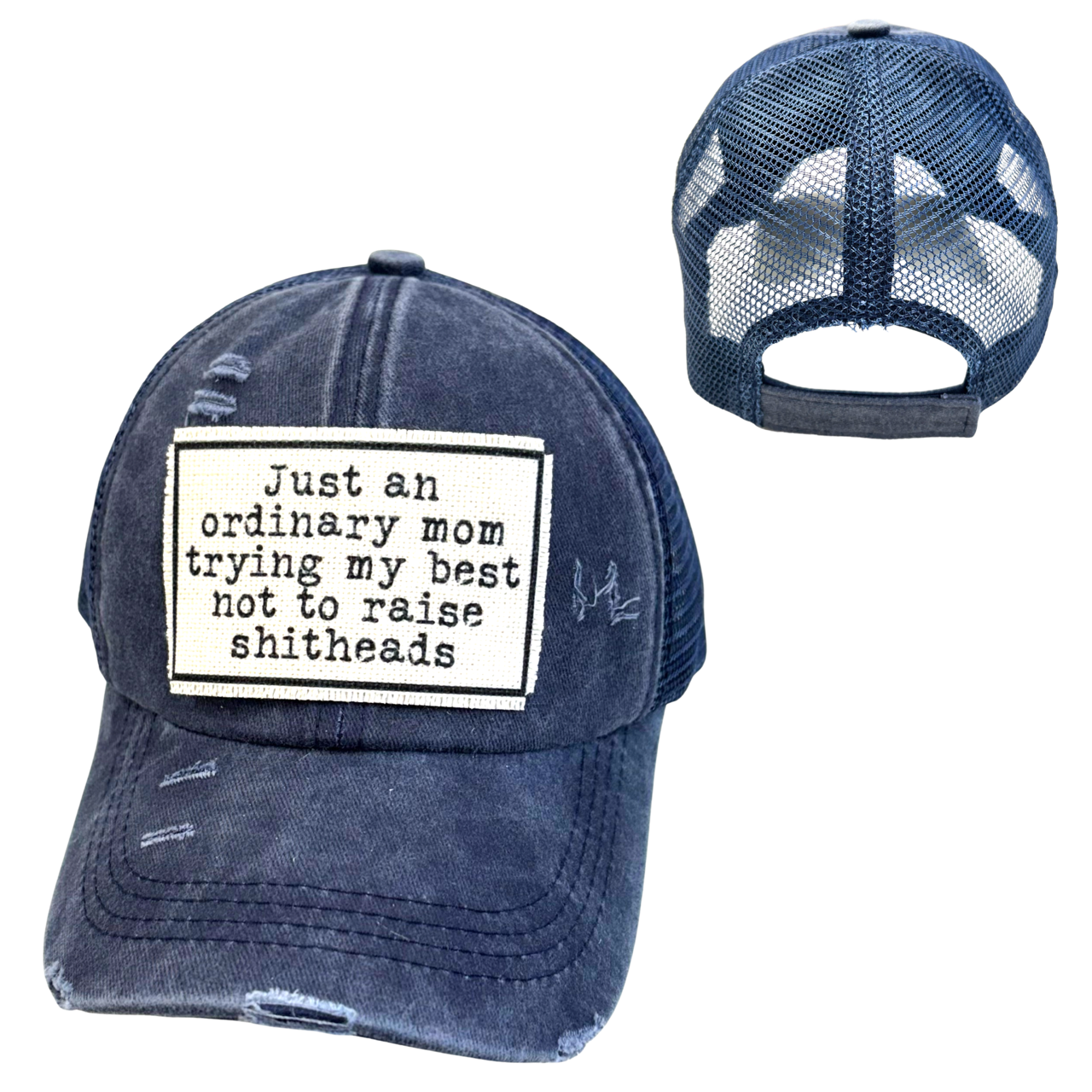 MOM TRYING NOT TO RAISE SHITHEADS | WOMAN'S HAT | DISTRESSED