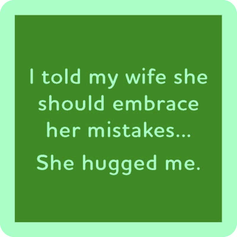She Hugged Me - Coaster