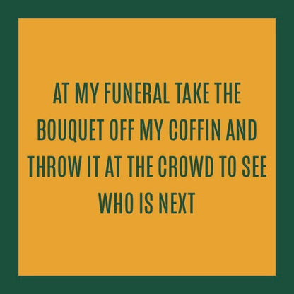 Throw My Coffin Bouquet - Coaster